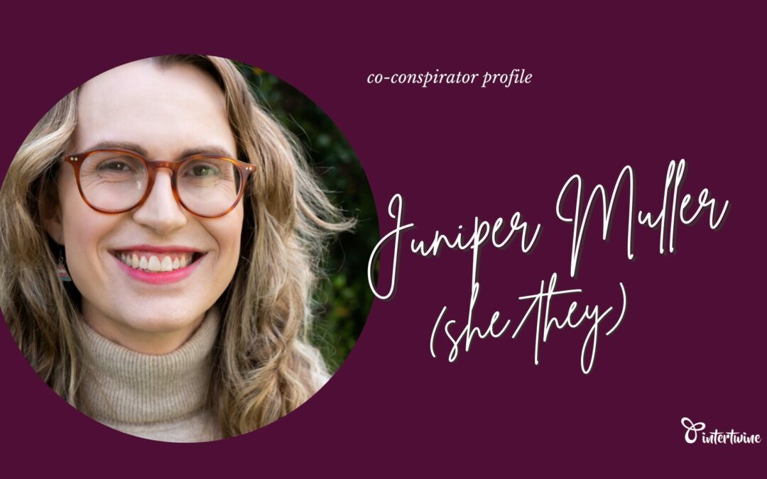Co-conspirator profile: Juniper Muller